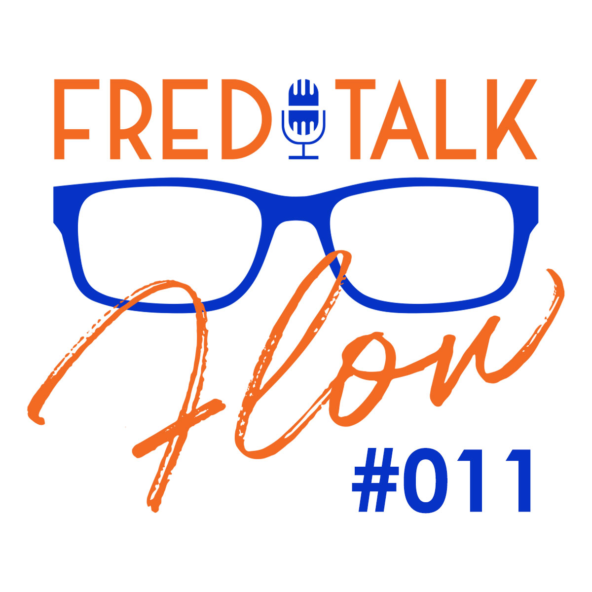 Fred Talk with Freddy Vasquez