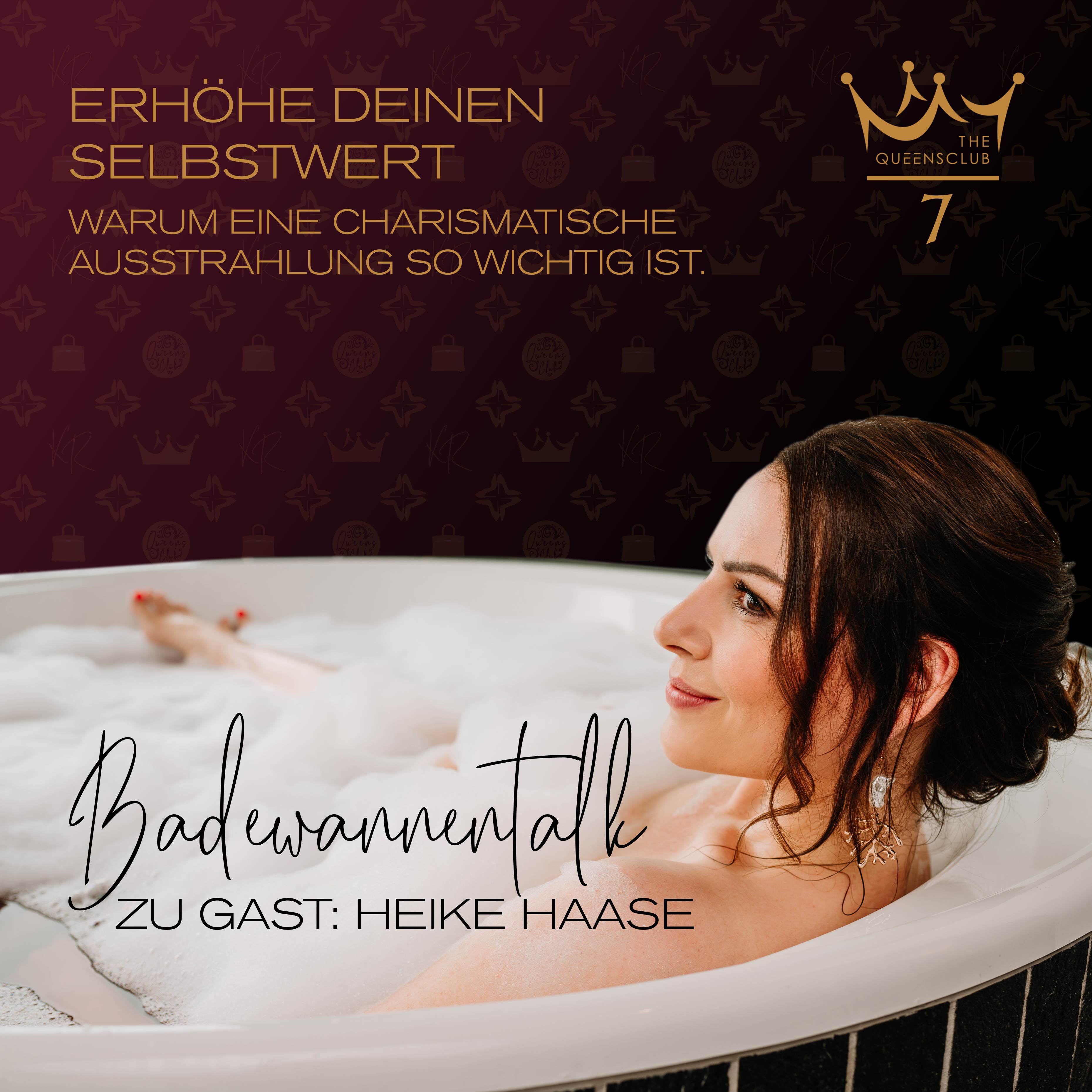 Der Queensclub-Badewannentalk
