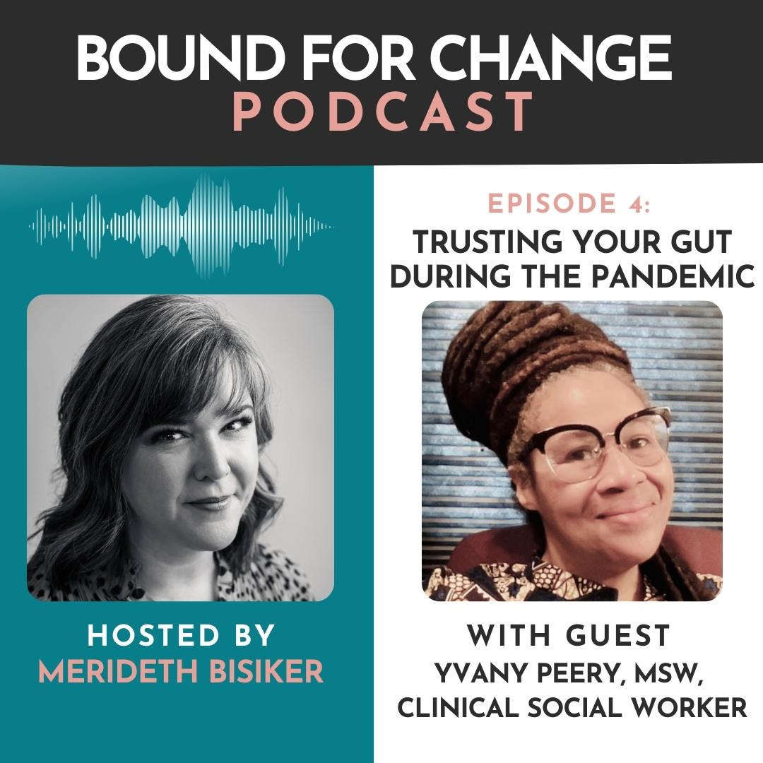 Bound for Change