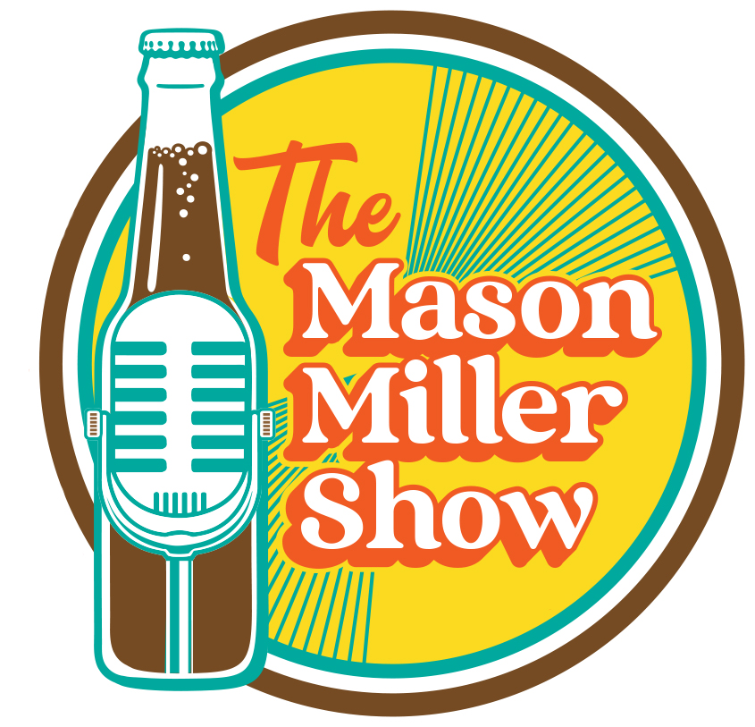 The Mason Miller Show