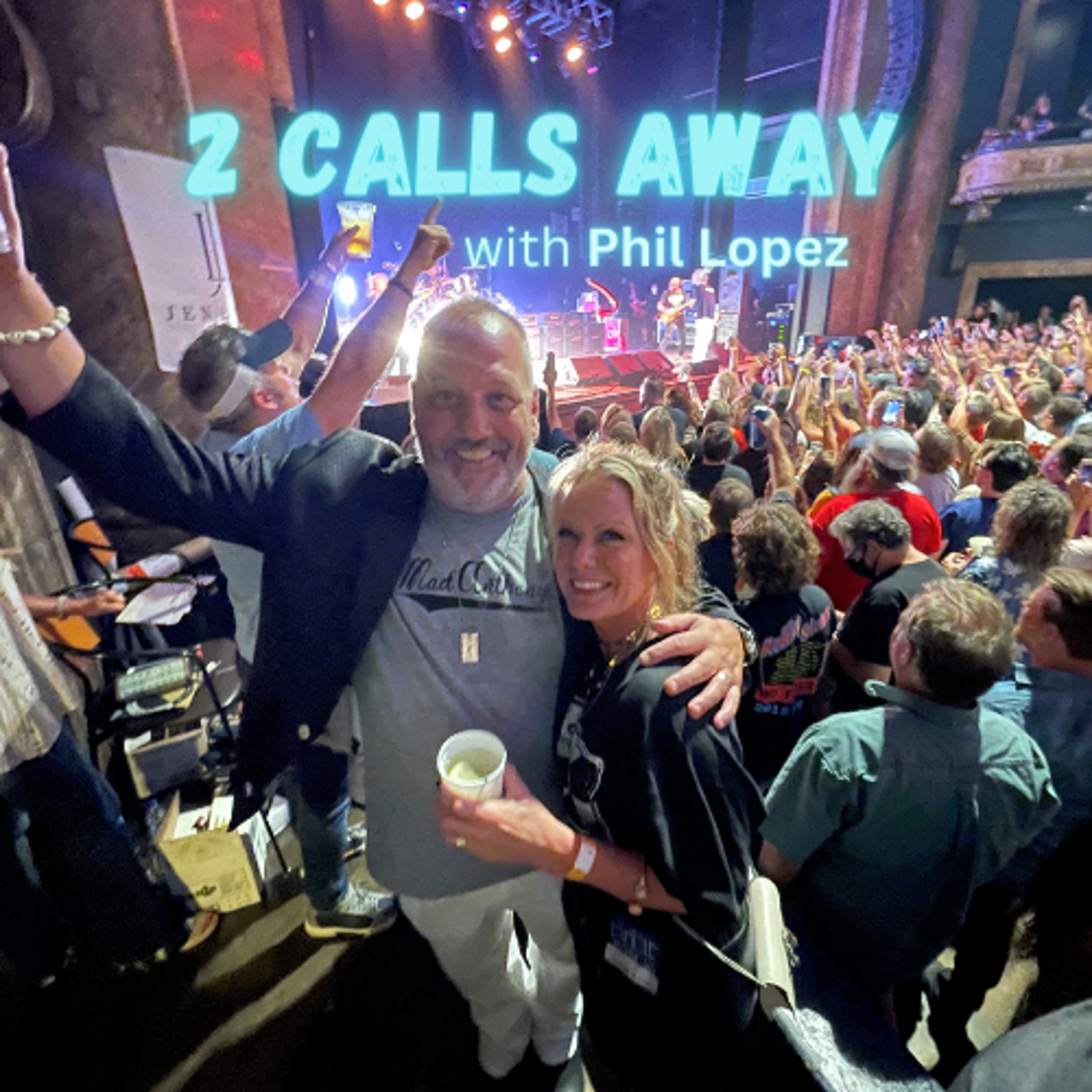 2 Calls Away