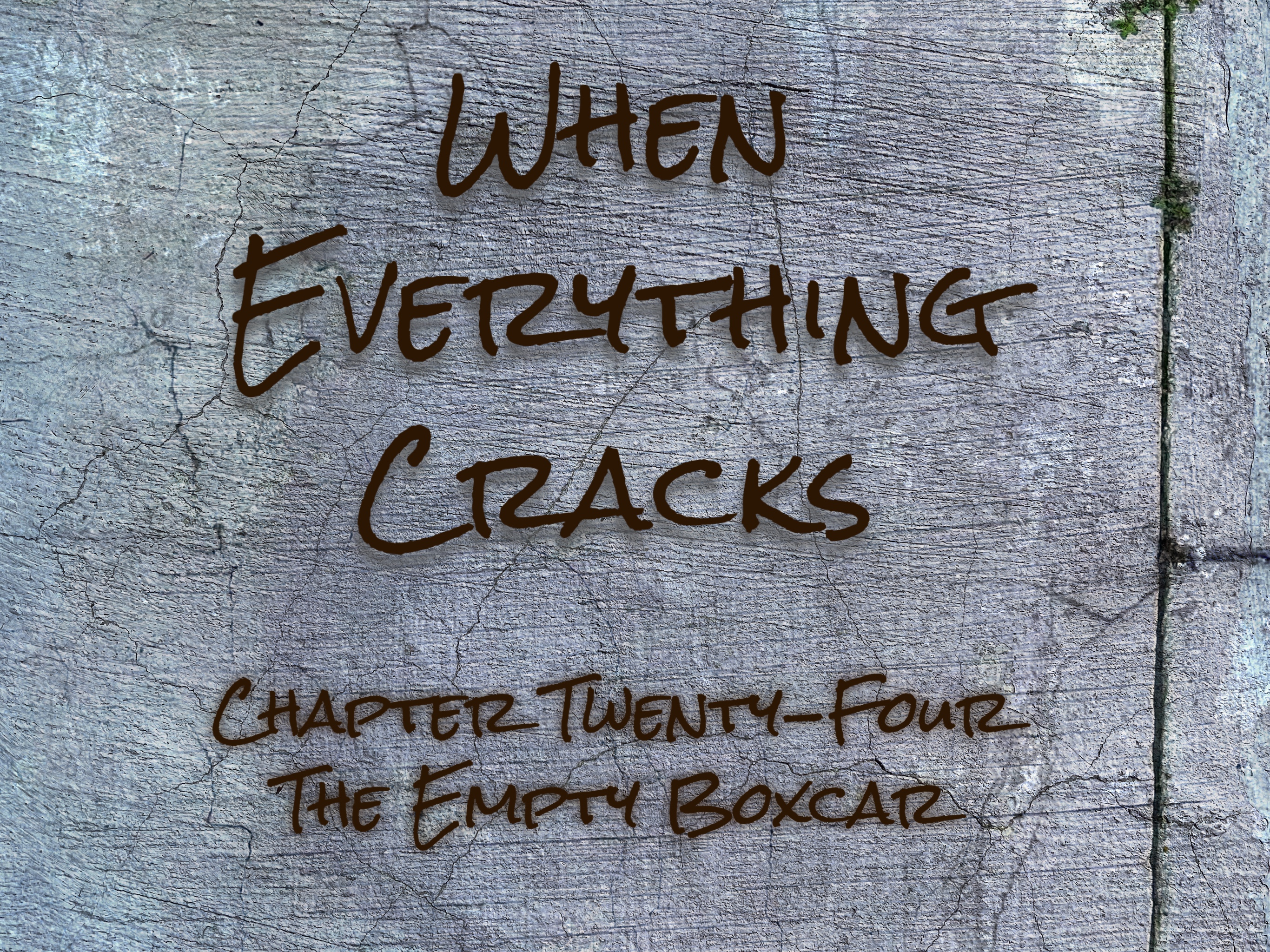 When Everything Cracks