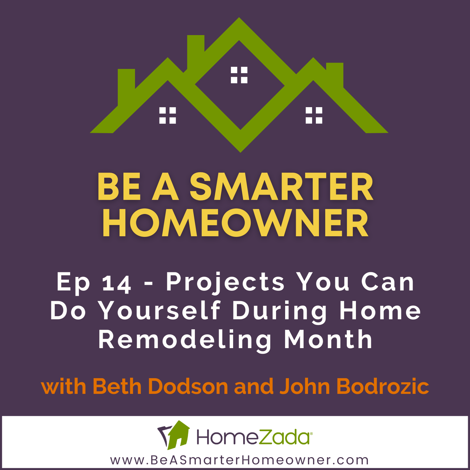Be a Smarter Homeowner