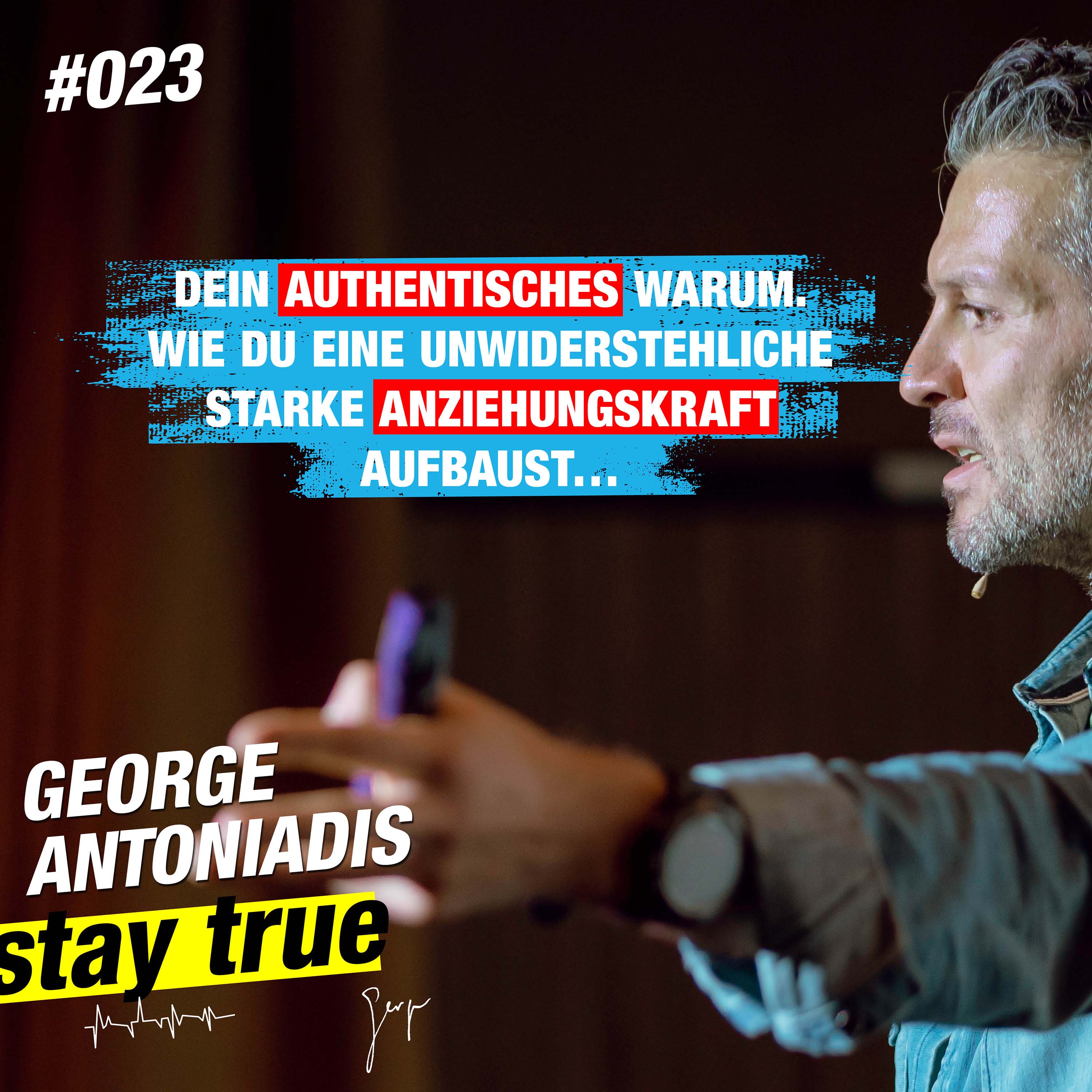 StayTrue für Emotional Leaders mit George Antoniadis
