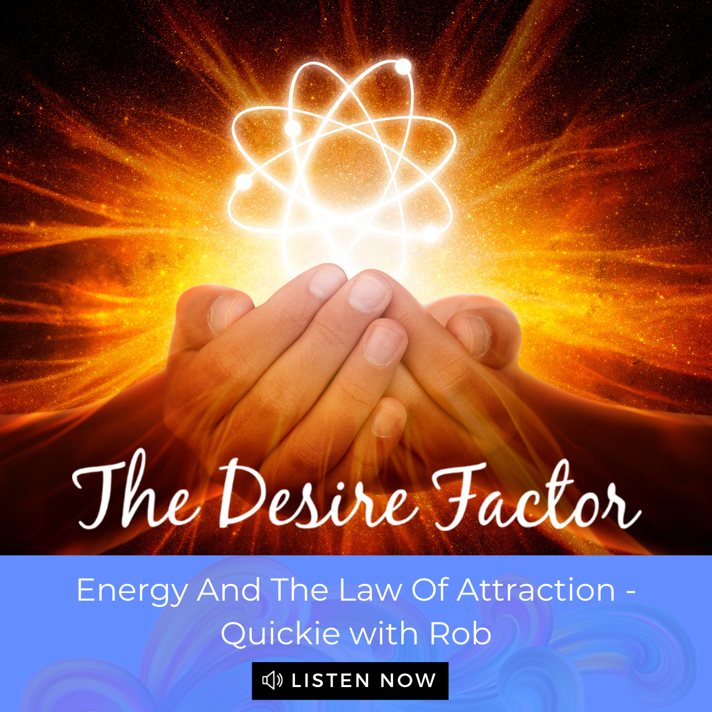The Desire Factor