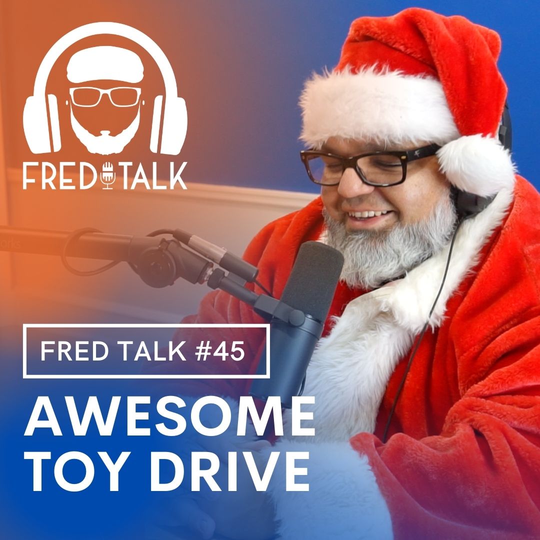 Fred Talk with Freddy Vasquez
