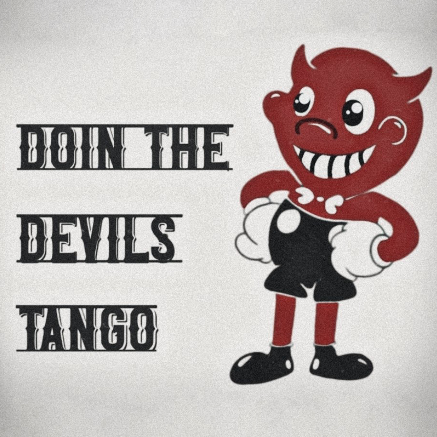 Doin\' The Devil\'s Tango