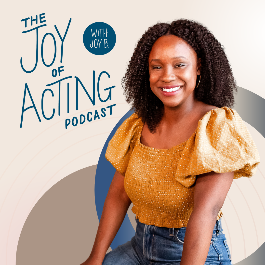 The Joy of Acting