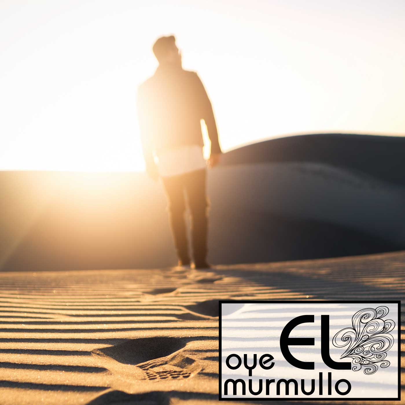 oye EL murmullo