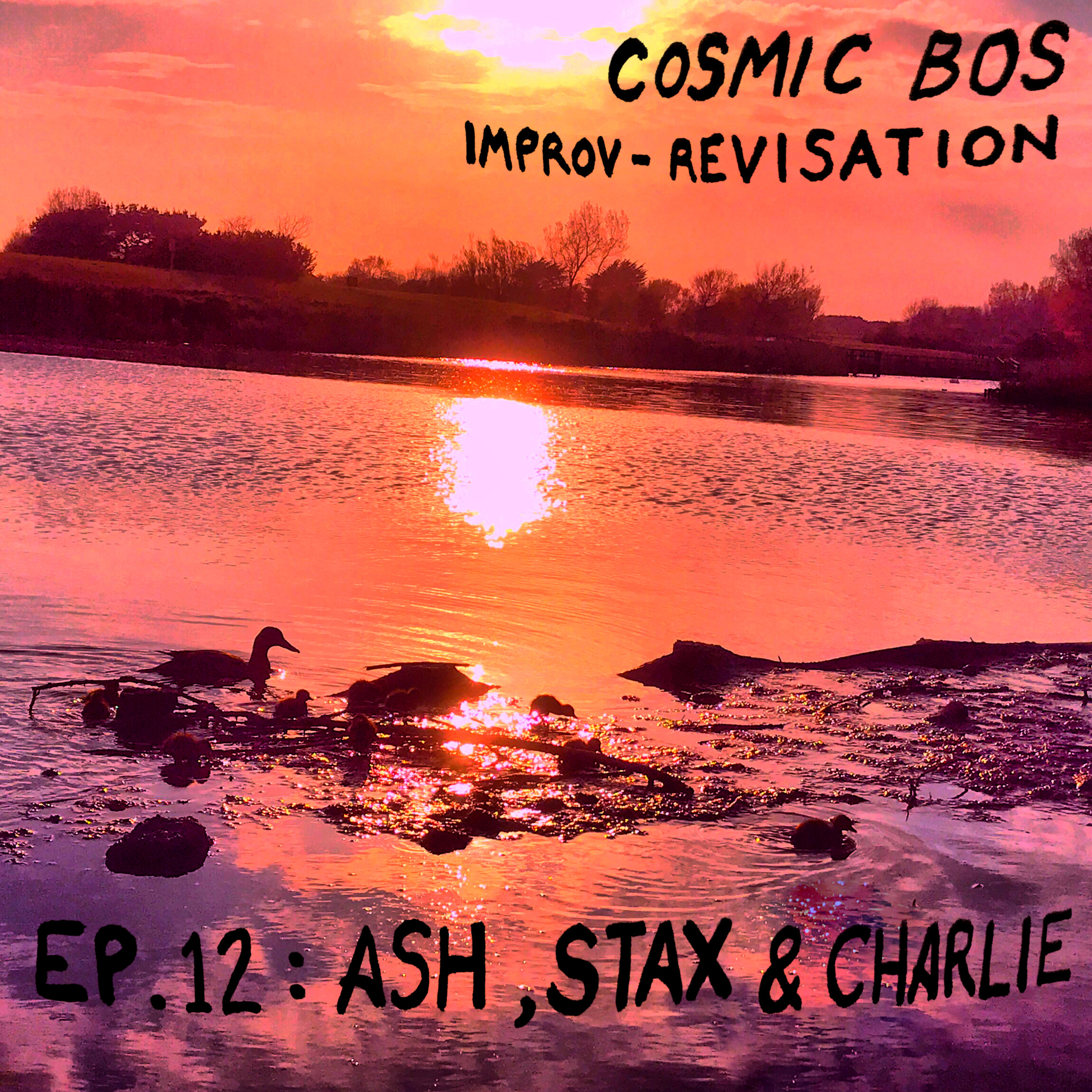 Ep.12: Ash, Stax & Charlie