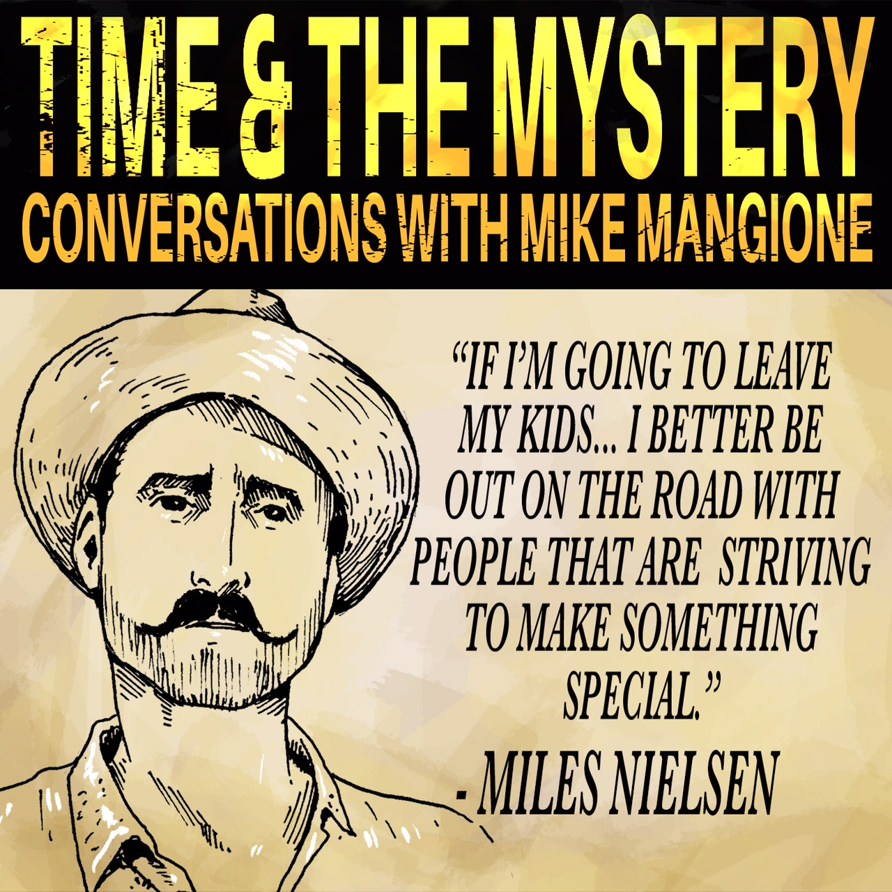 T&M 23: Miles Nielsen - Songwriter/Rocker Supreme