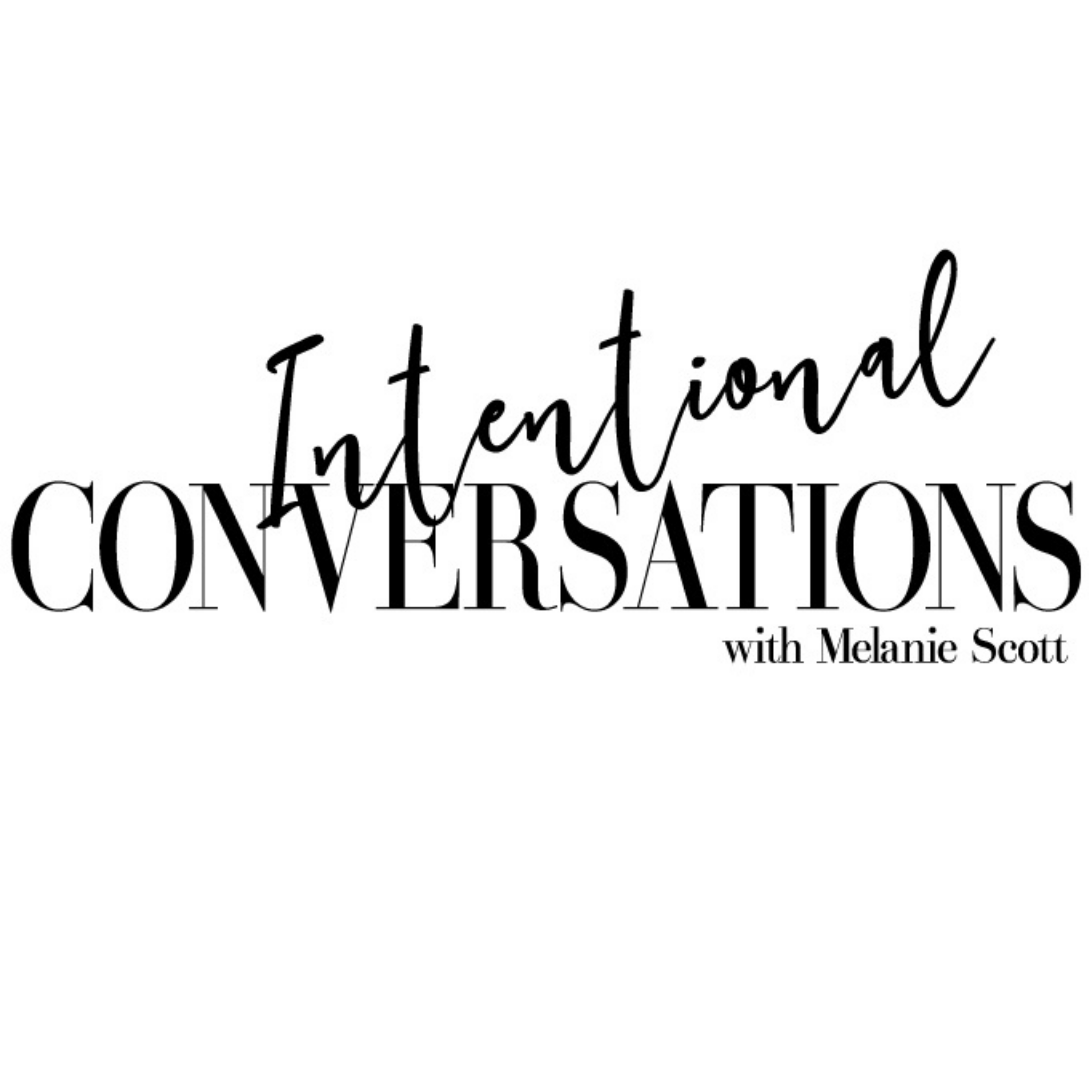 Intentional Conversations