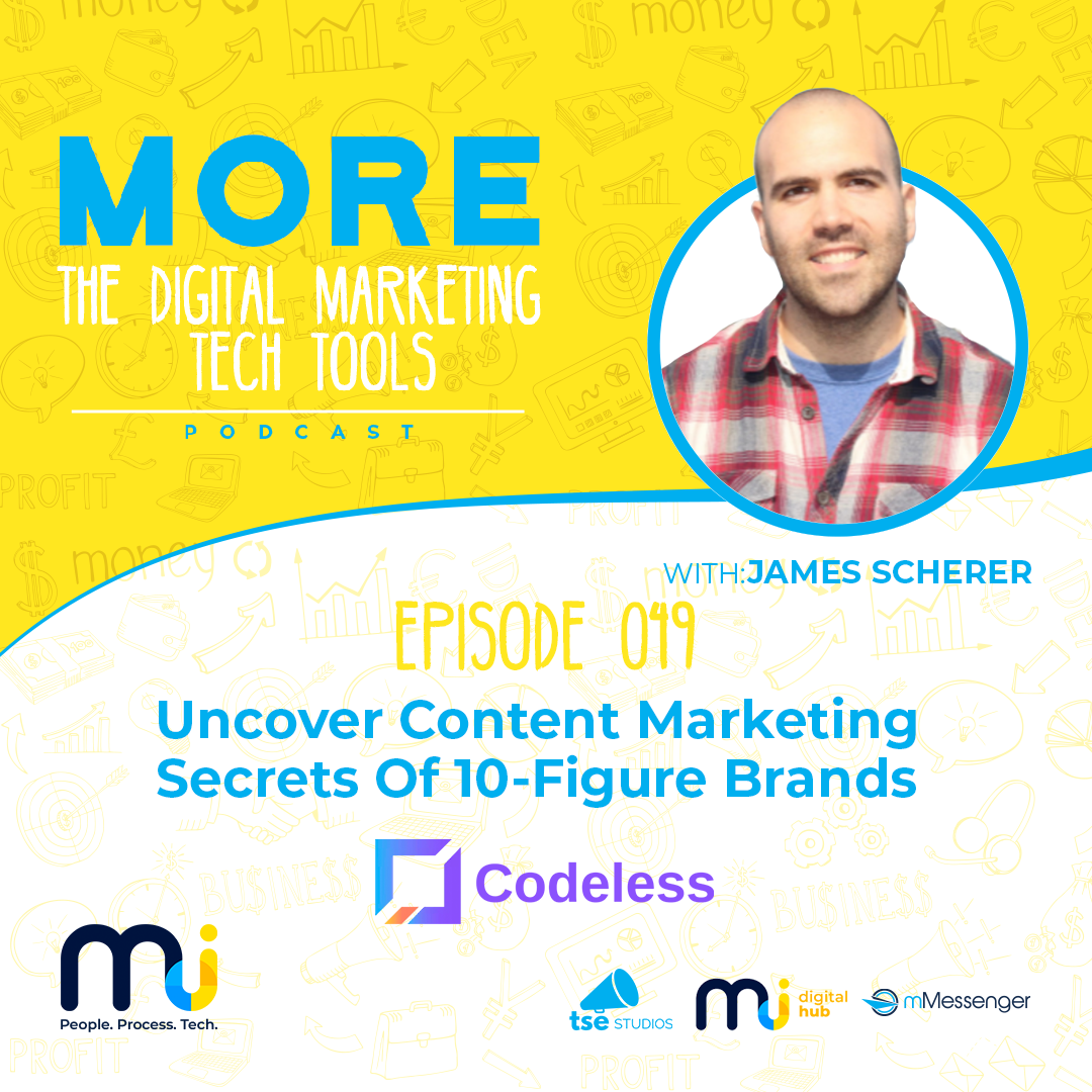 MORE - The Digital Marketing Tech Tools Podcast