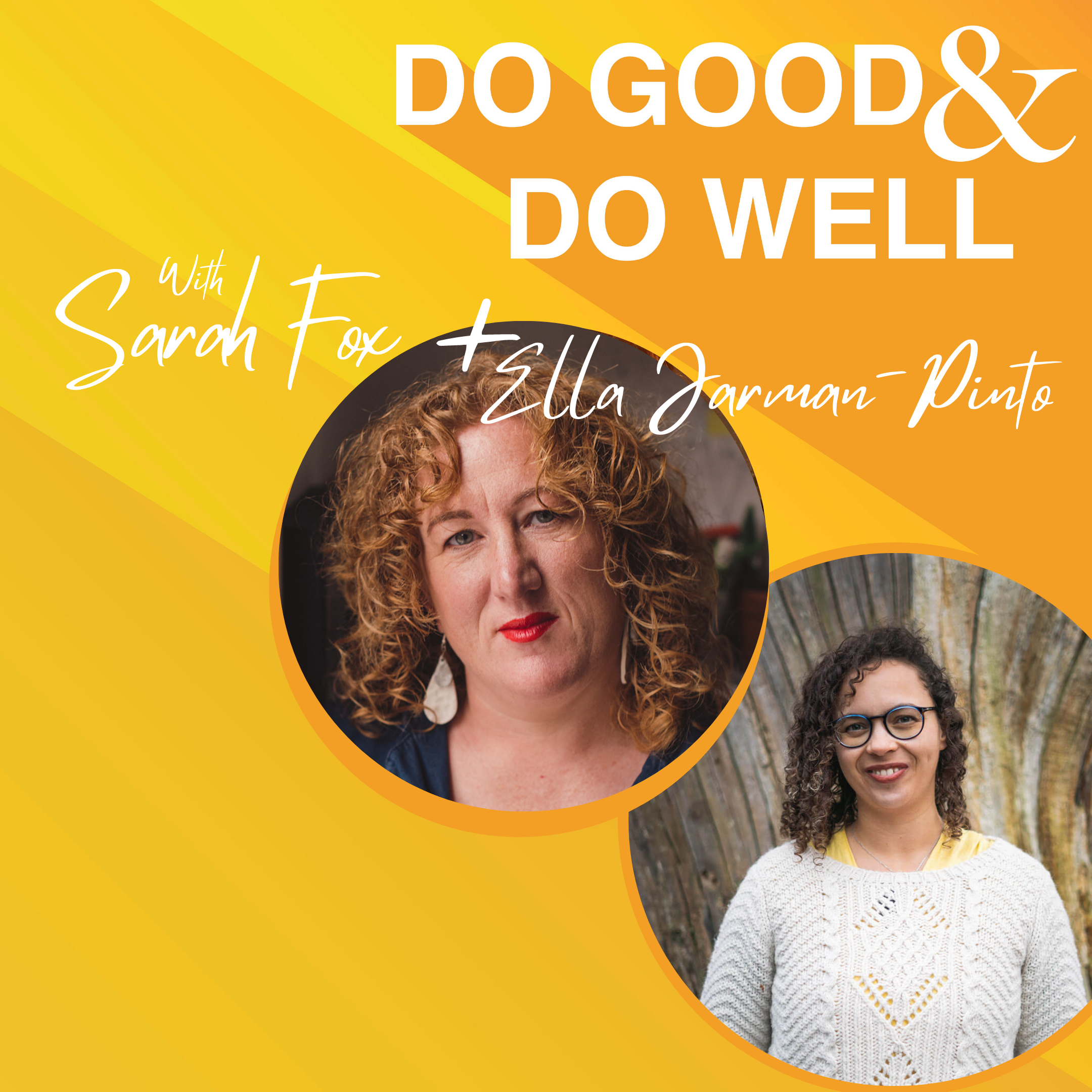 Do good and Do Well