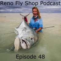 Reno Fly  Shop Podcast