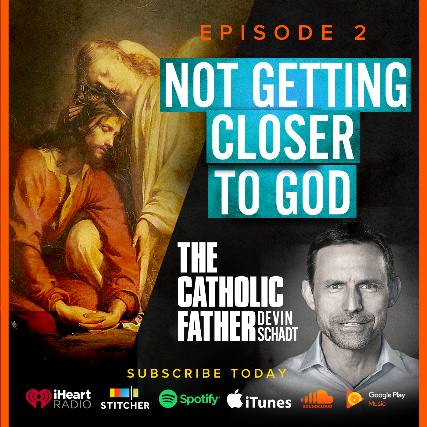 Keep Your Family Catholic with Devin Schadt and Judah Kennedy