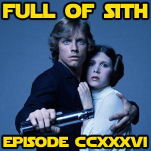 Episode CCXXXVI: Luke and Leia