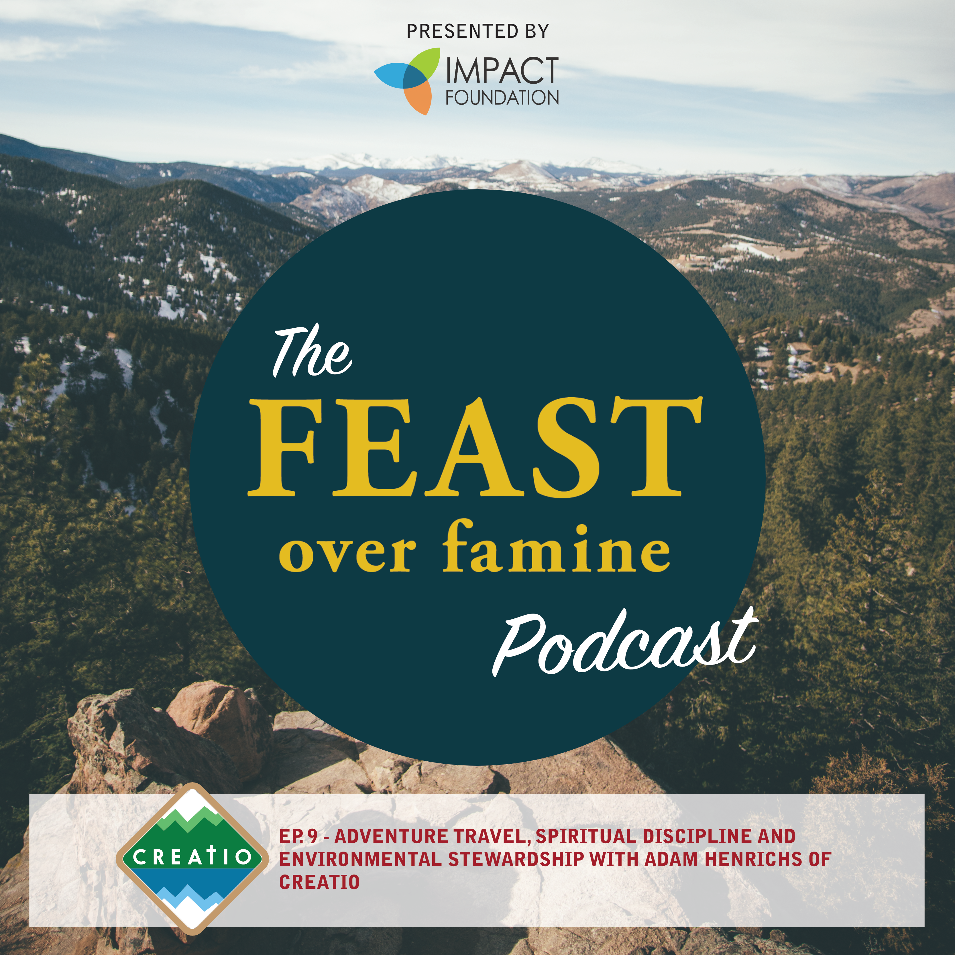 The Feast Over Famine Podcast