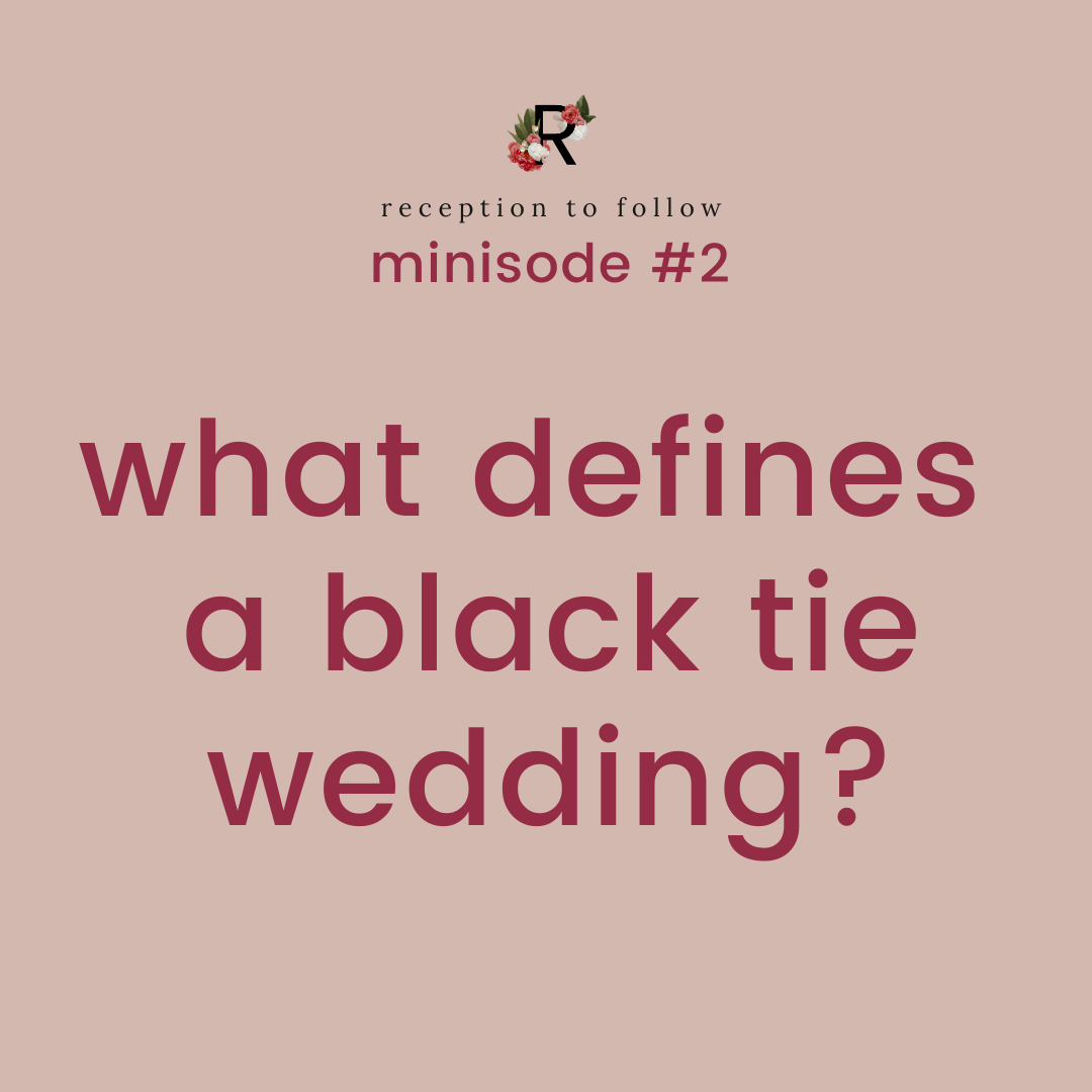 Reception to Follow: A Podcast for Wedding People!