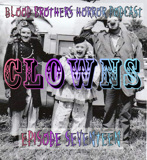 Blood Brothers Horror Podcast