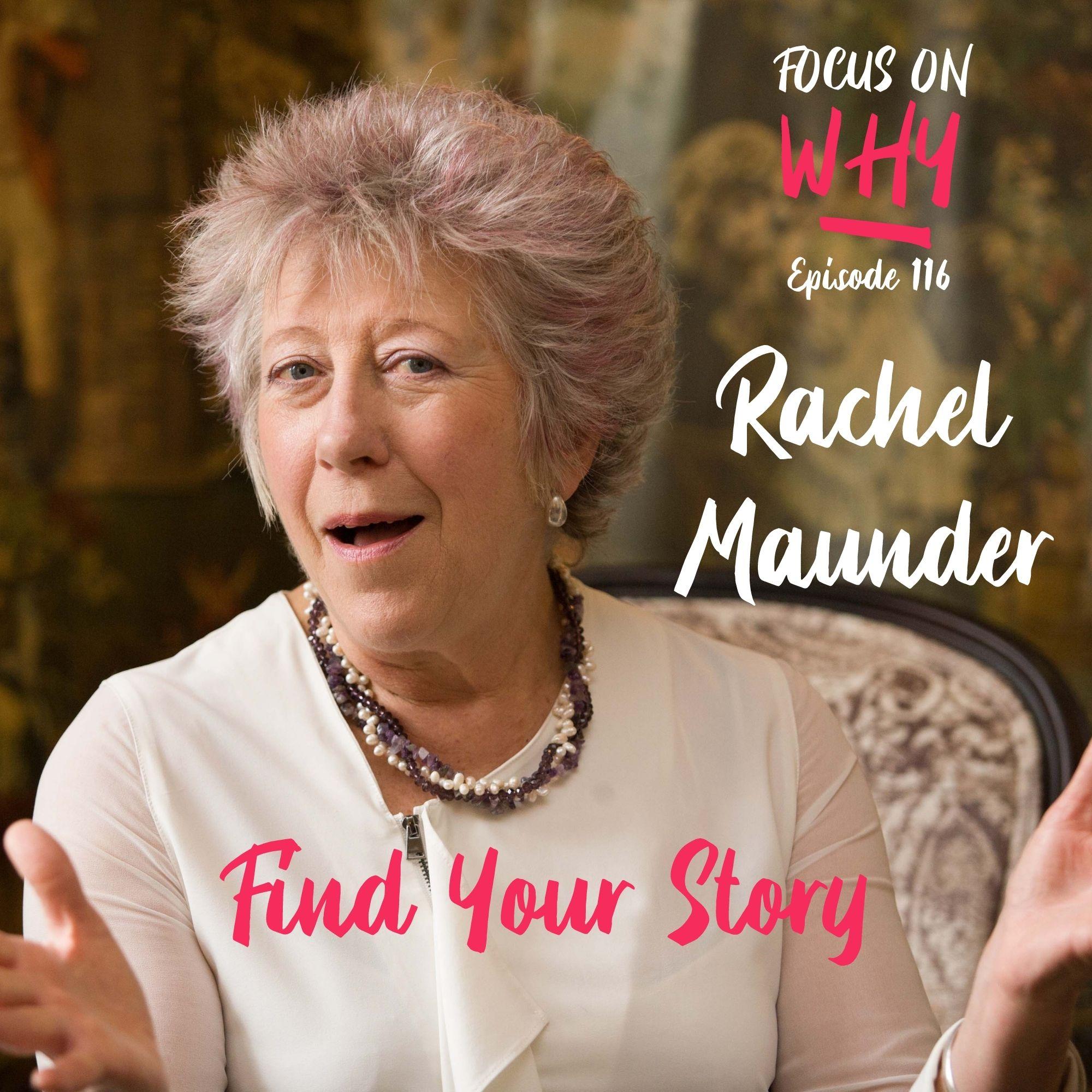 116 Find Your Story with Rachel Maunder