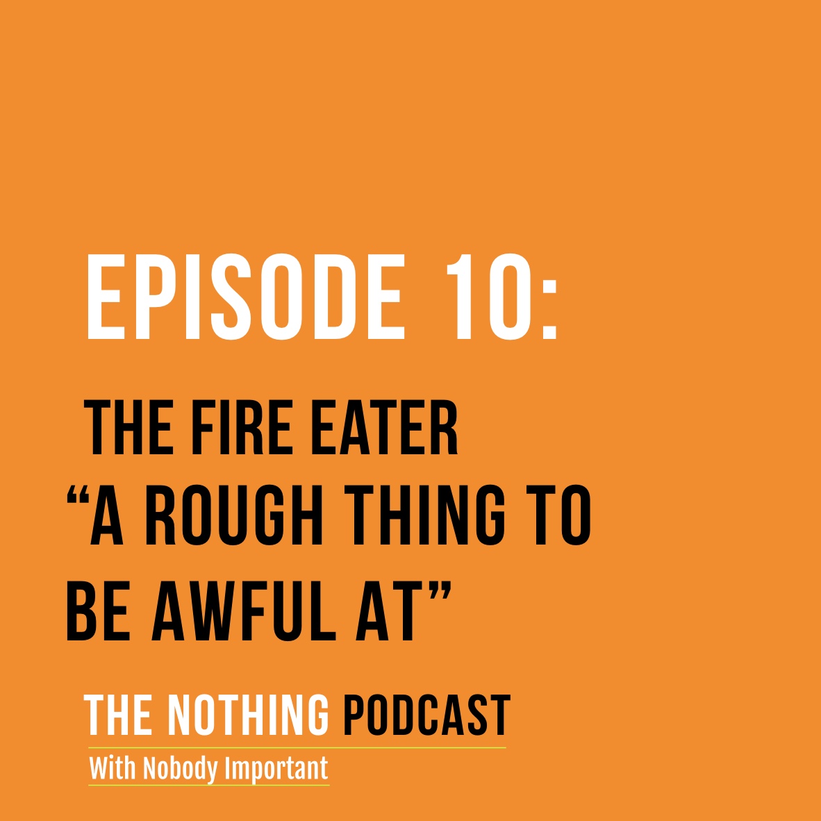 The Nothing Podcast With Nobody Important