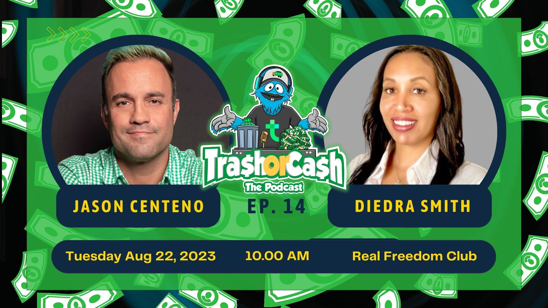 Trash or Cash, The Podcast!