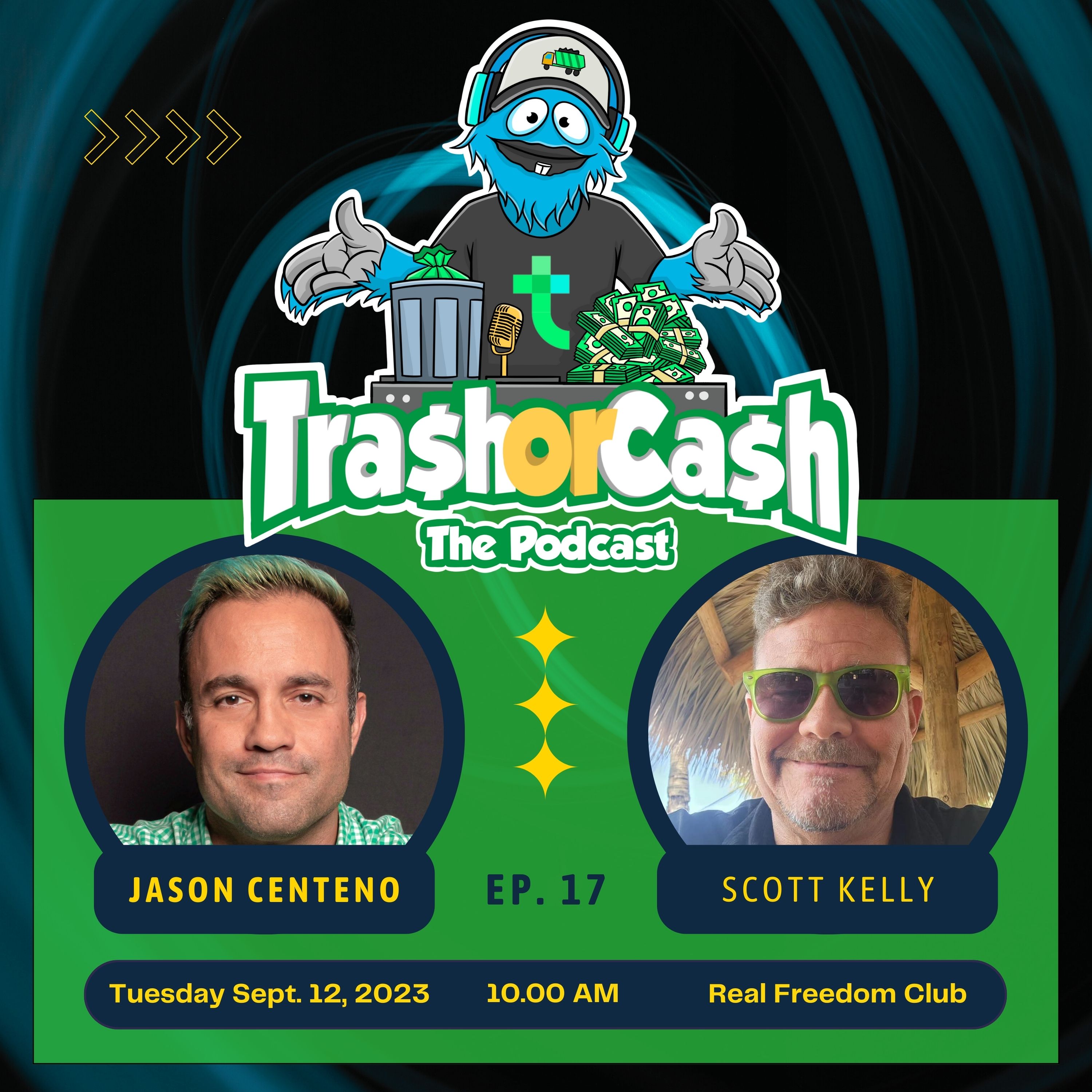Trash or Cash, The Podcast!