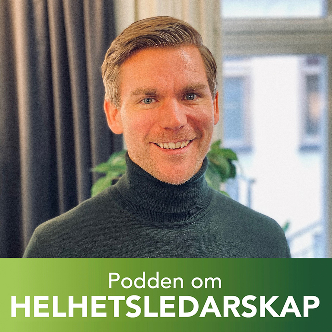 Podden om helhetsledarskap