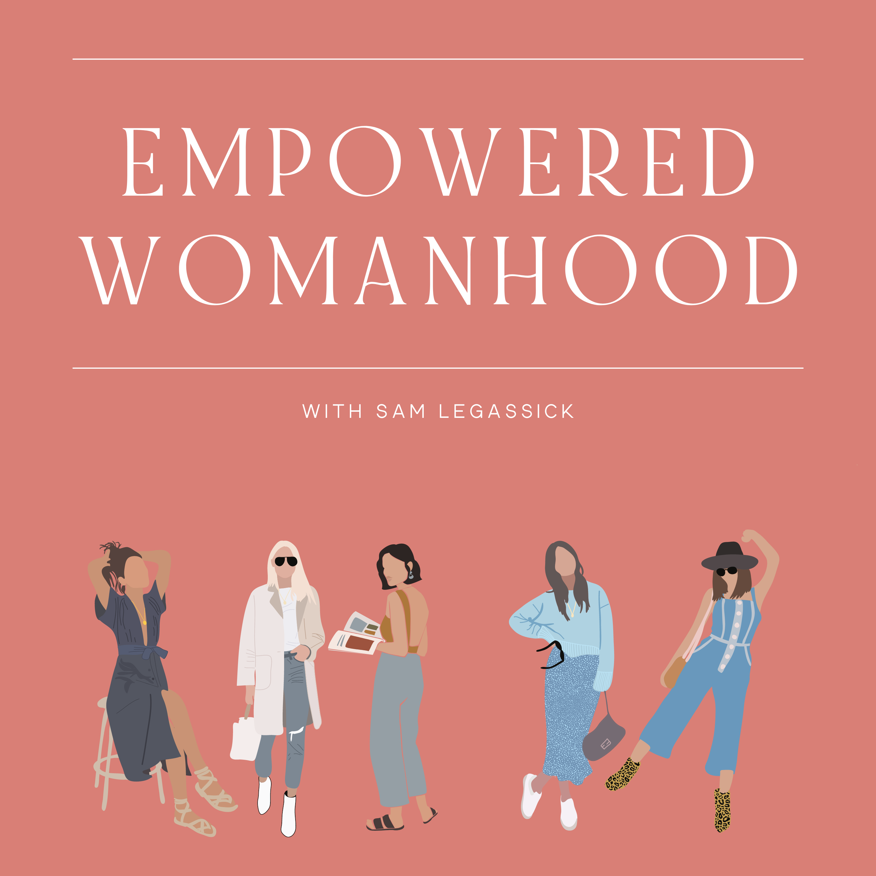 Empowered Womanhood