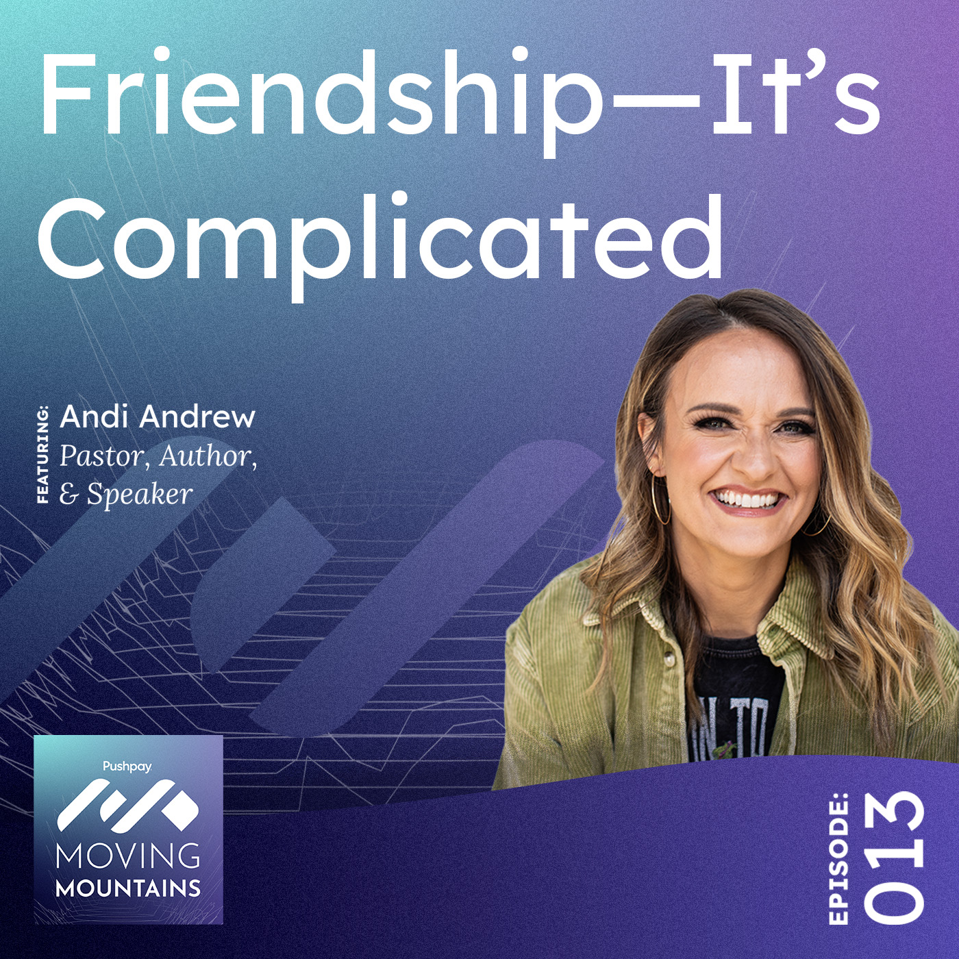 Pushpay\'s Moving Mountains Podcast