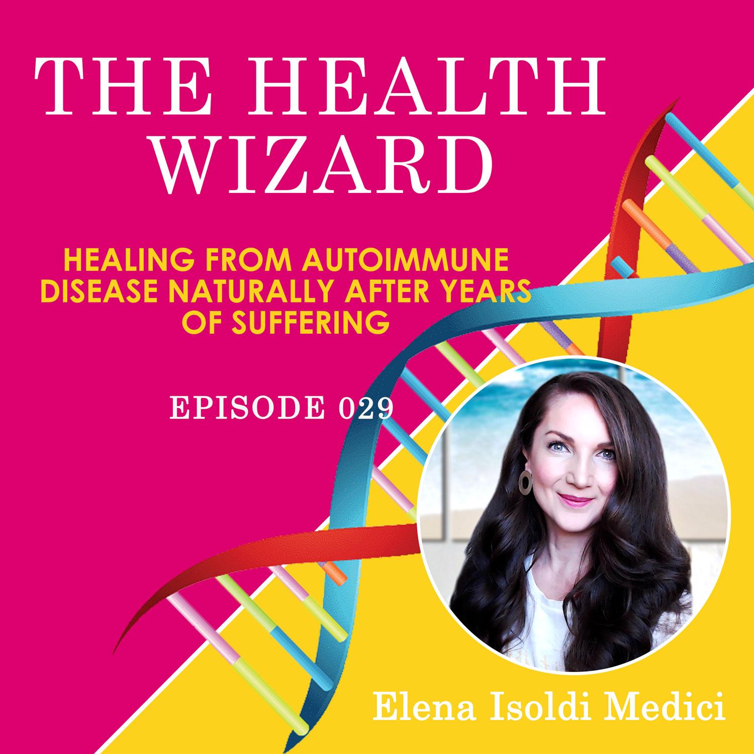 The Health Wizard Podcast