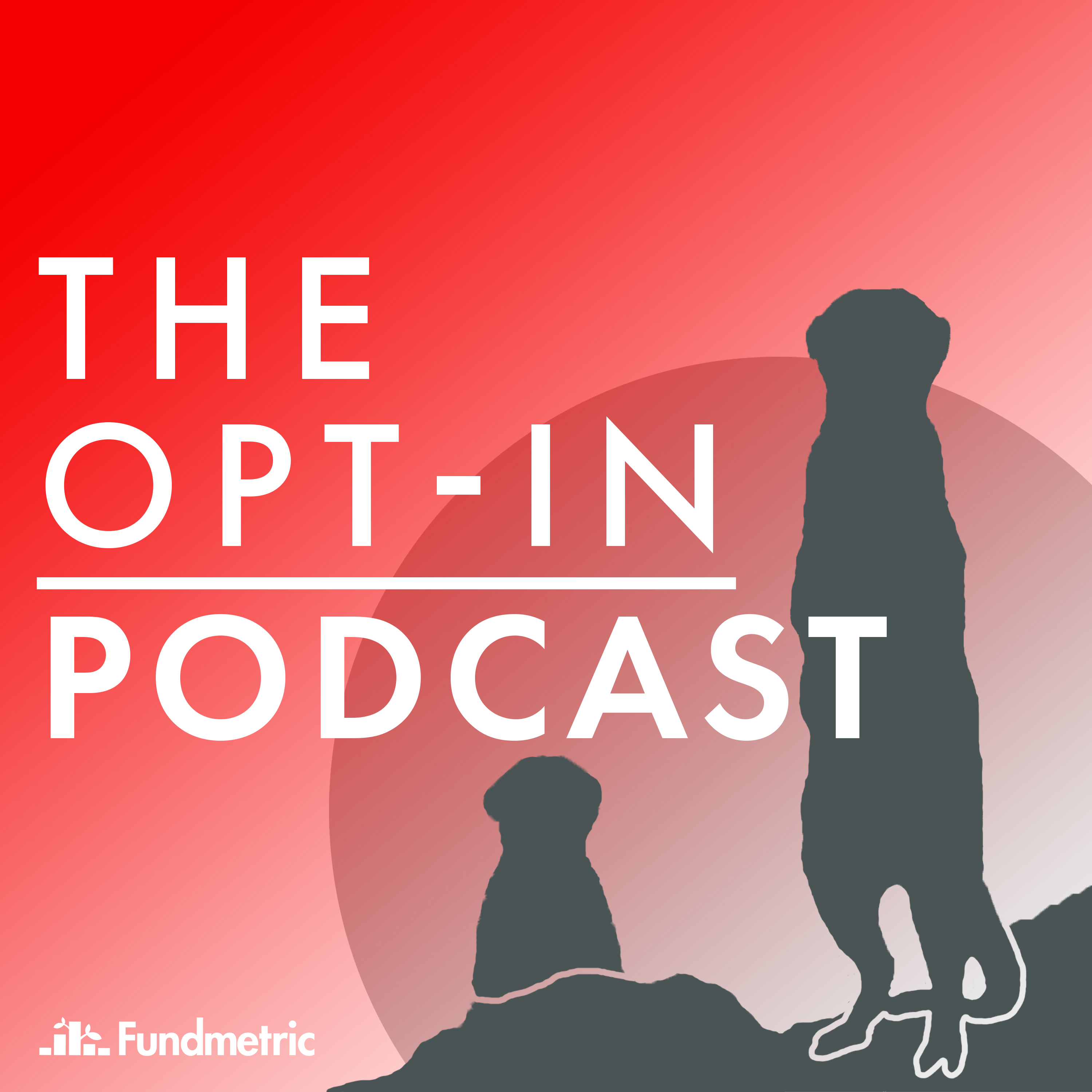 Opt-in Podcast