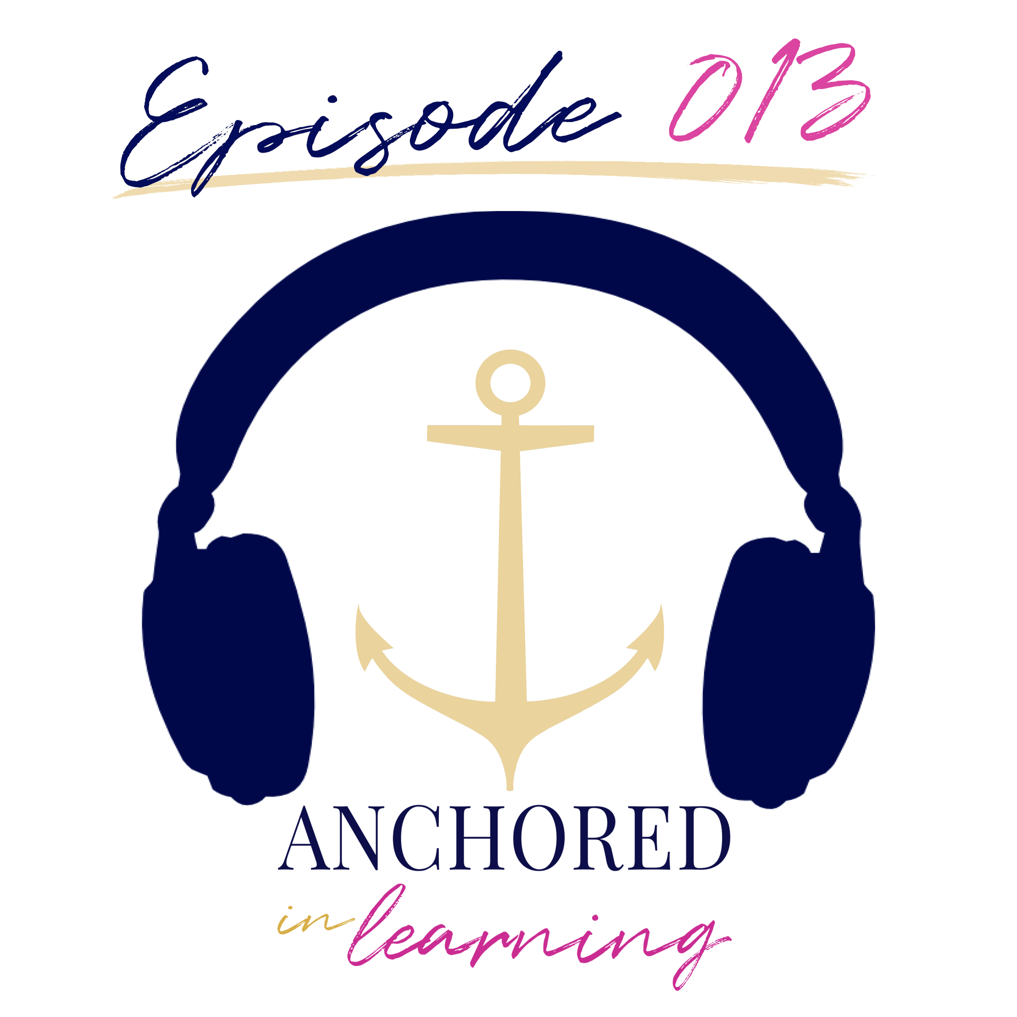 Anchored in Learning