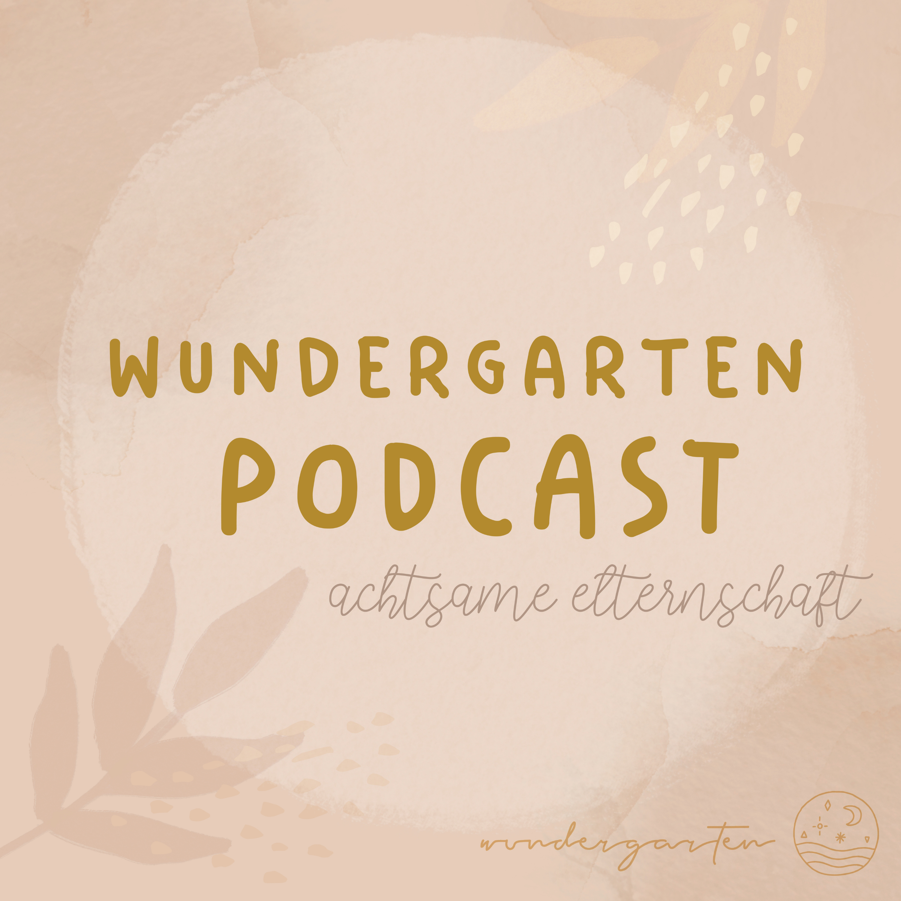 WUNDERGARTEN | Gespräche über Kindererziehung, Familie, Eltern, Kinderyoga, Einschlafgeschichten und Achtsamkeit