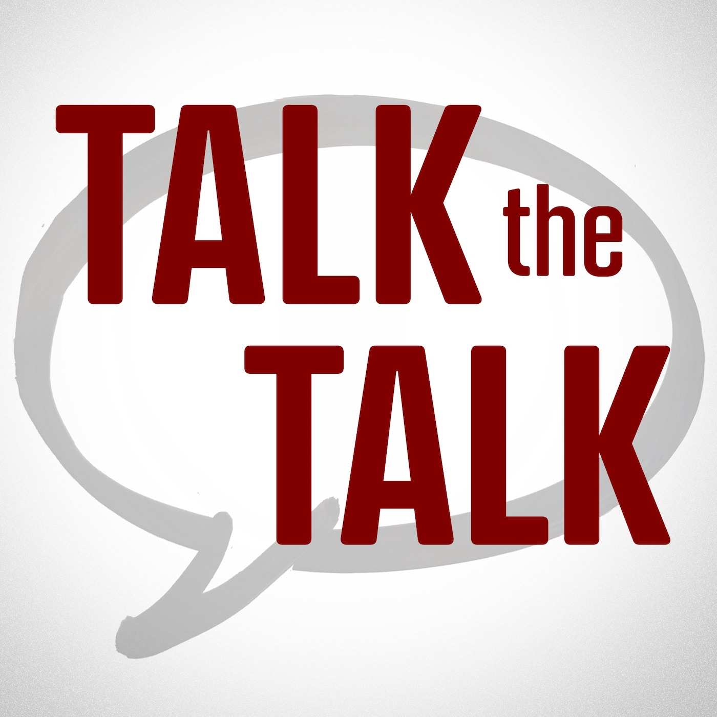 Talk the Talk