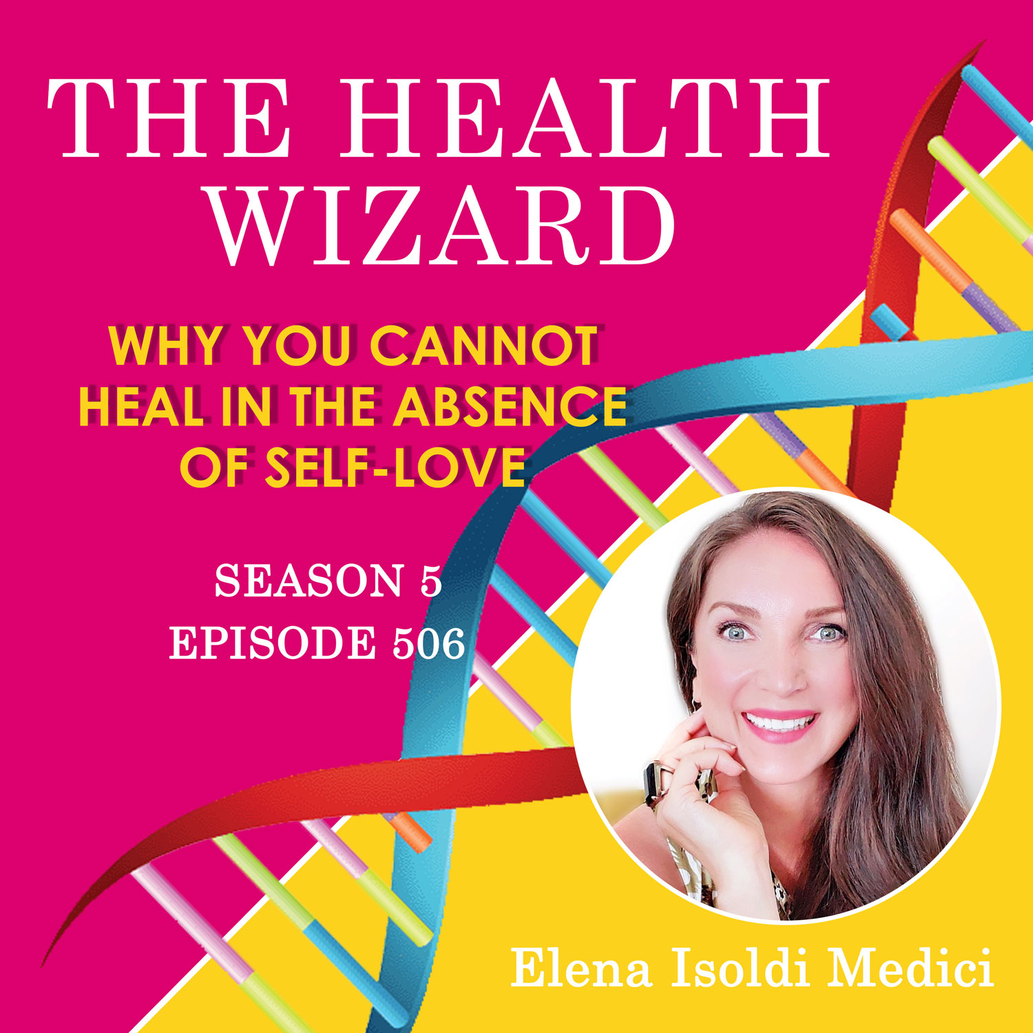 The Health Wizard Podcast