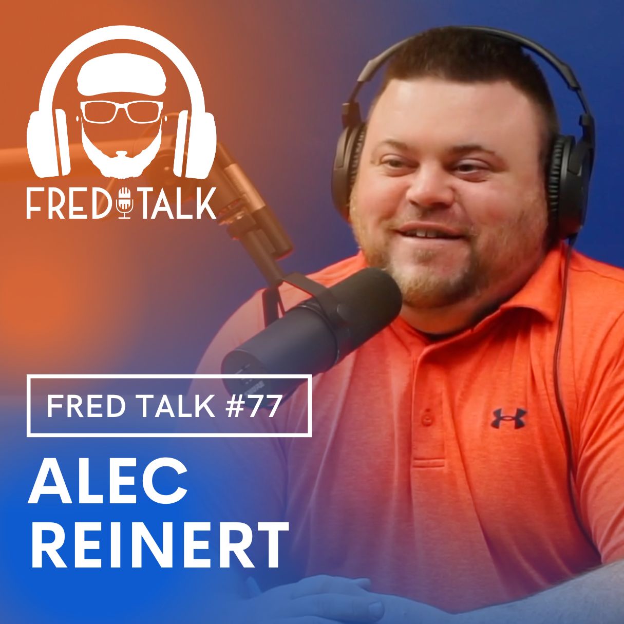 Fred Talk with Freddy Vasquez