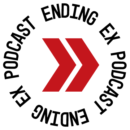 Ending Ex Podcast