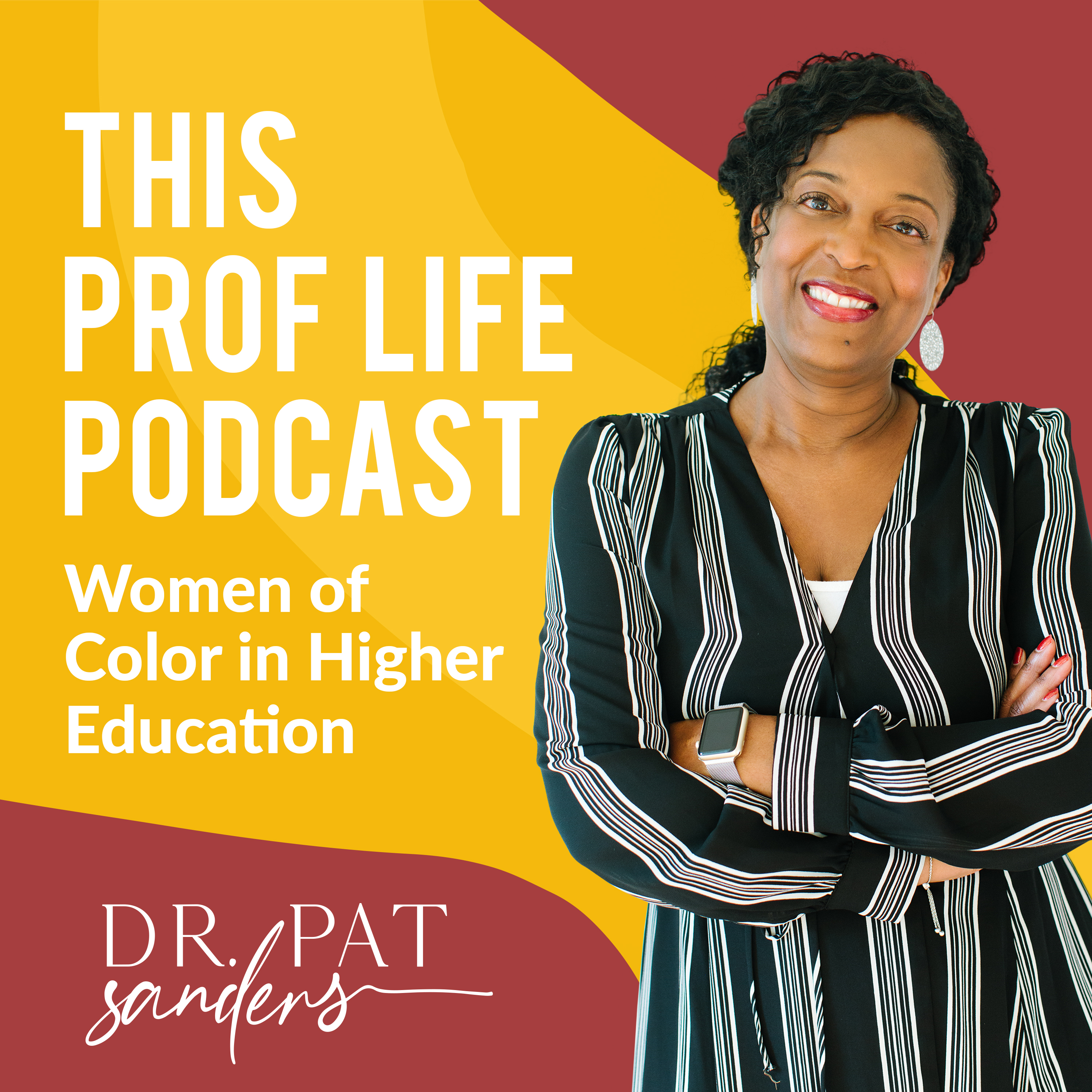 This Prof Life Podcast: Women of Color in Higher Education