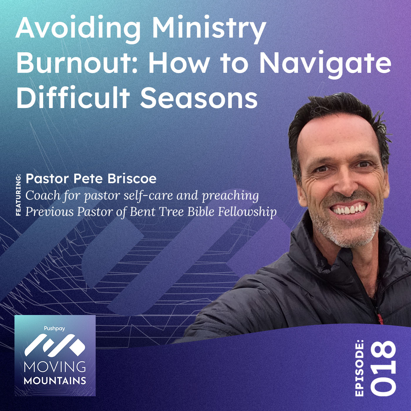 Pushpay\'s Moving Mountains Podcast