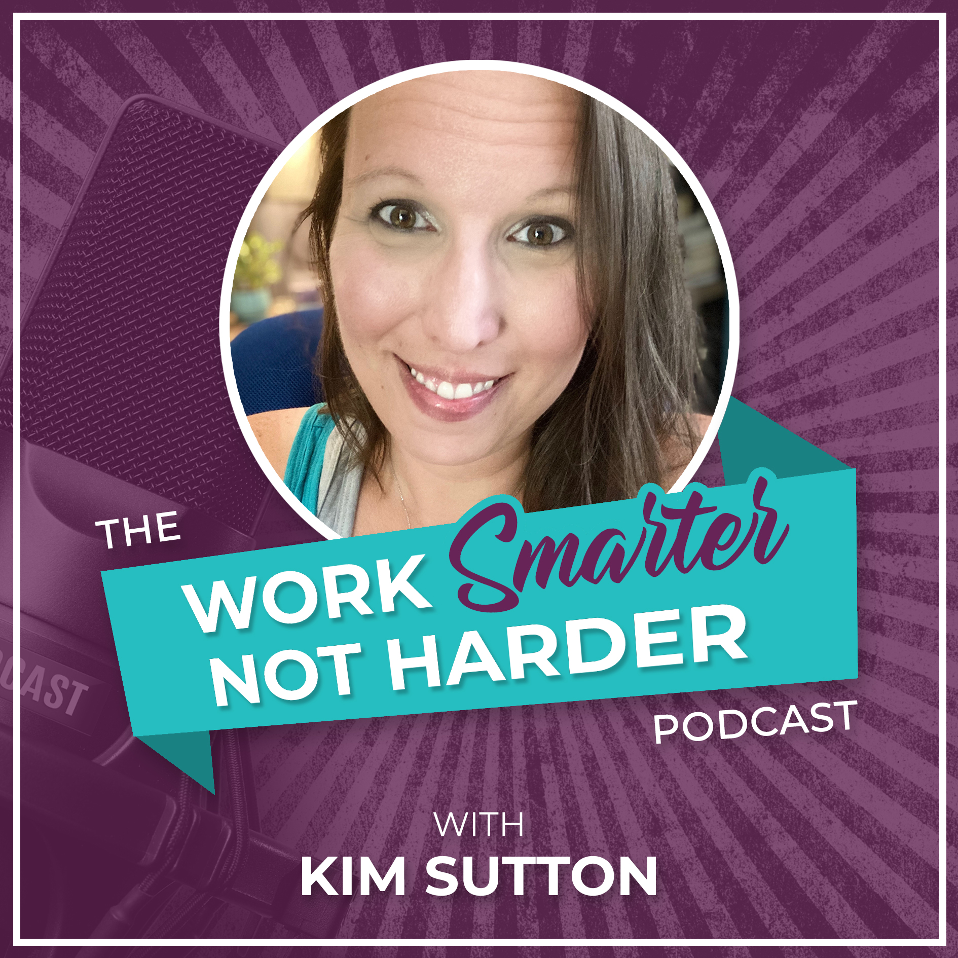 Positive Productivity with Kim Sutton | Archive 2 | Empowering Entrepreneurs to Work Smarter, Not Harder