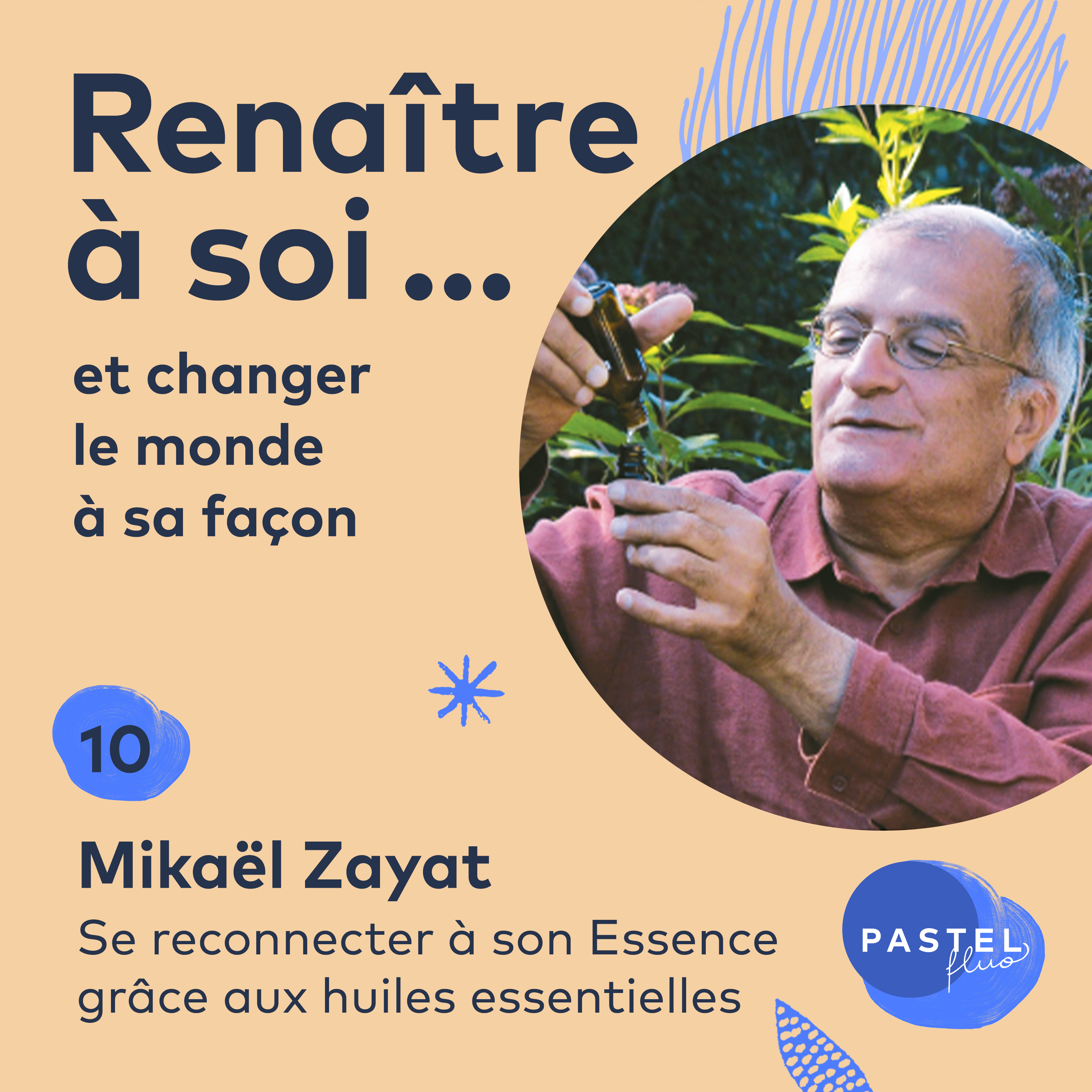 Renaître à soi et changer le monde à sa façon