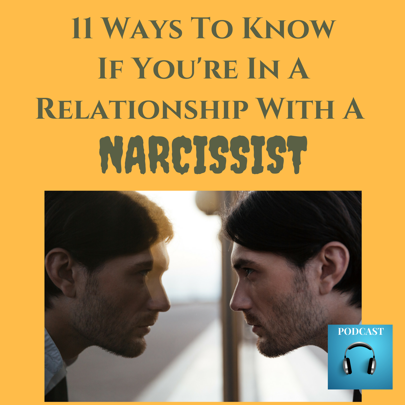 11 Ways To Know If You're In A Relationship With A Narcissist