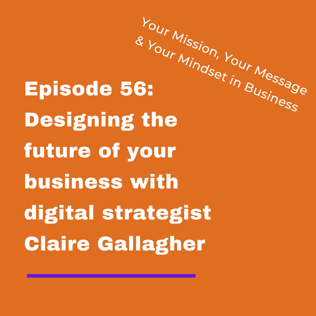 Your Mission, Your Message and Your Mindset in Business
