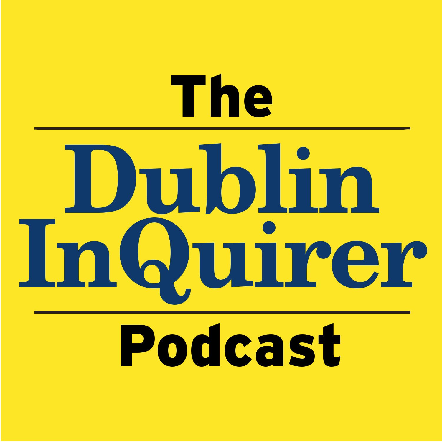 Dublin Inquirer Podcast