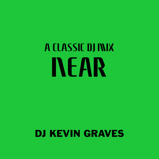 DJ KEVIN GRAVES – The Mixtapes