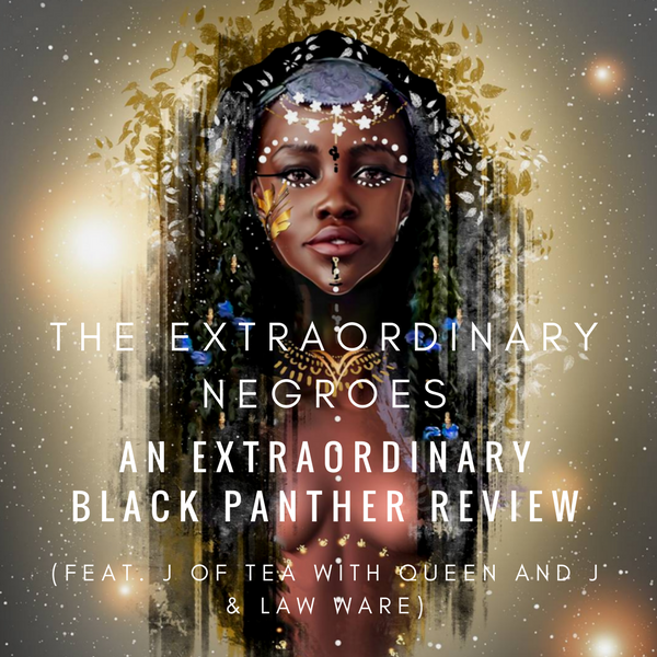 The Extraordinary Negroes