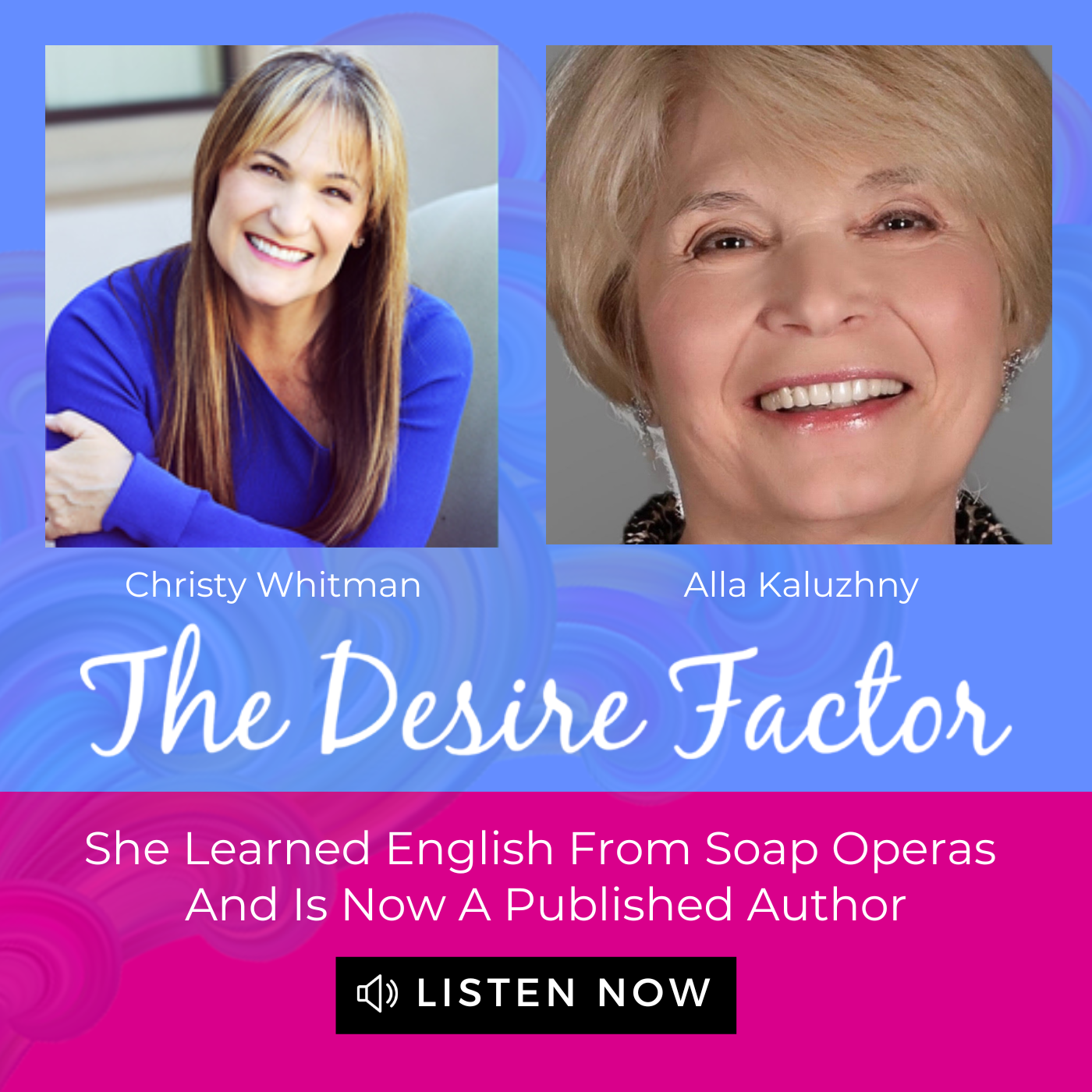 The Desire Factor
