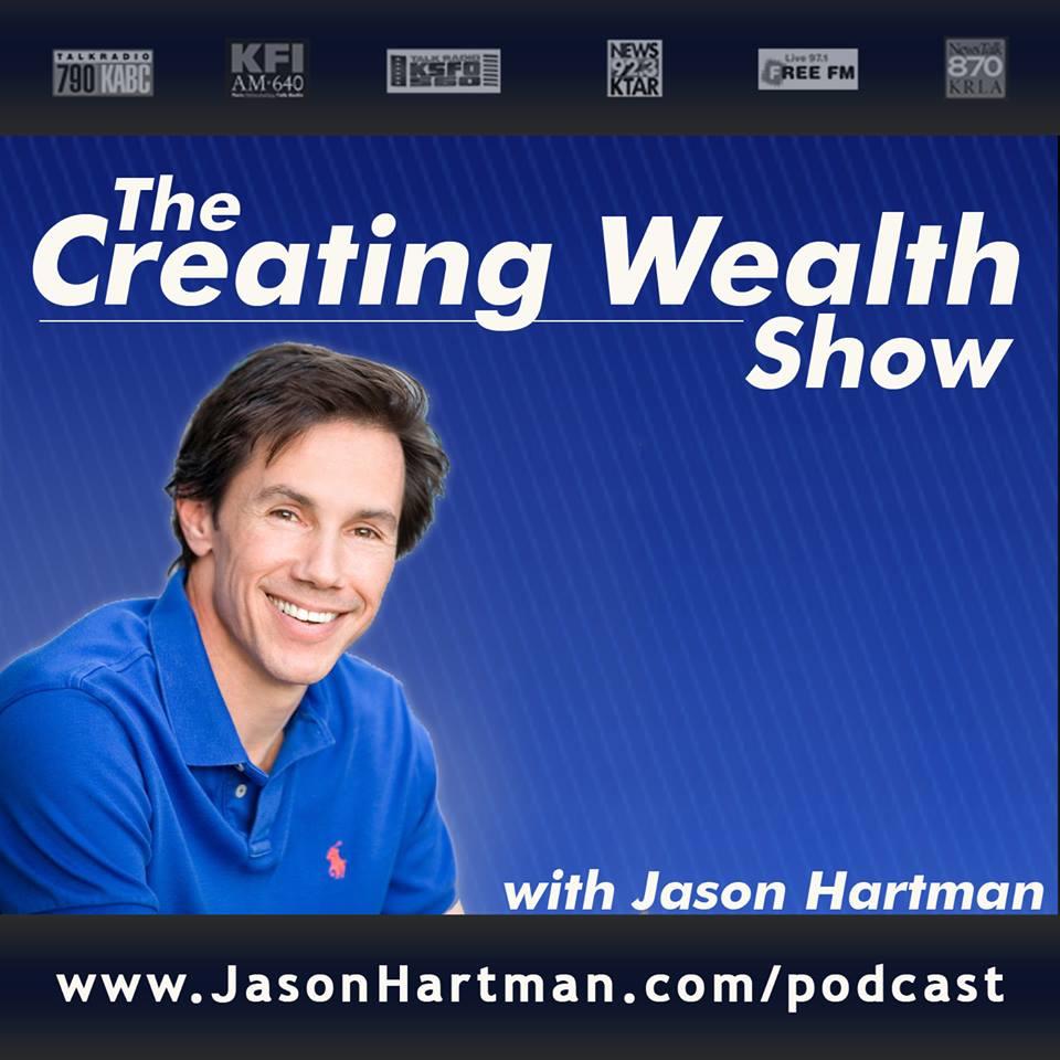 Creating Wealth Real Estate Investing with Jason Hartman